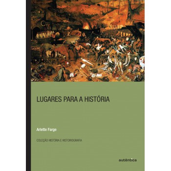 Lugares Para A História