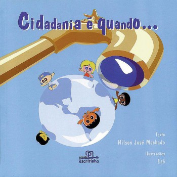 Cidadania é Quando...