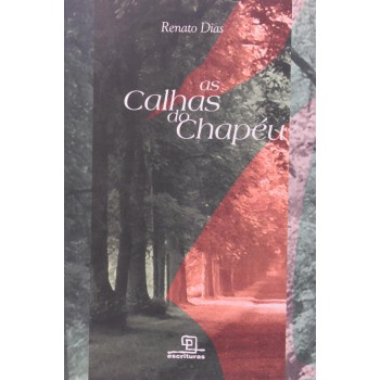 As Calhas Do Chapéu As Calhas Do Chapéu