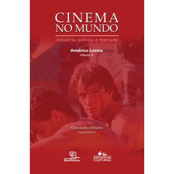 Cinema No Mundo: América Latina - Vol Ii