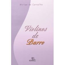 Violinos De Barro