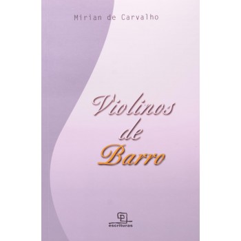 Violinos De Barro