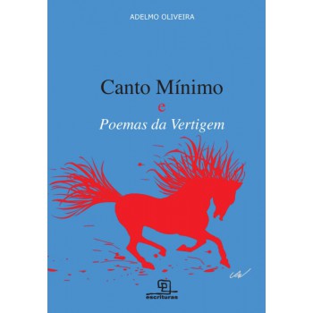 Canto Mínimo E Poemas Da Vertigem