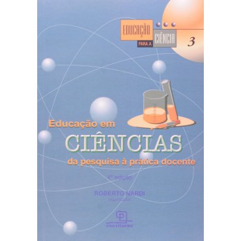 Educação Em Ciências Da Pesquisa A Prática Docente