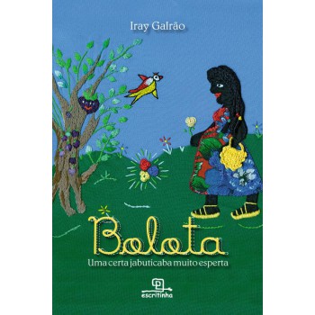 Bolota, Uma Certa Jabuticaba Muito Esperta