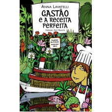 Gastão E A Receita Perfeita