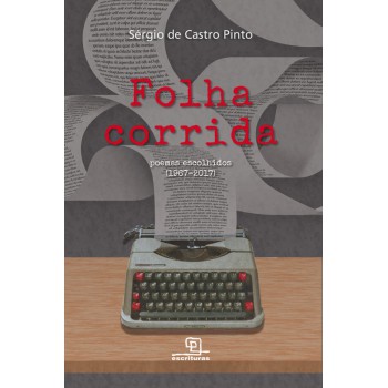 Folha Corrida Poemas Escolhidos (1967-2017)