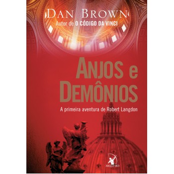 Anjos e demônios (Robert Langdon - Livro 1)