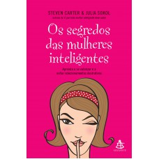 Os segredos das mulheres inteligentes