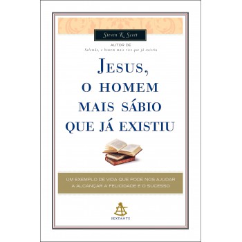 Jesus, O Homem Mais Sábio Que Já Existiu