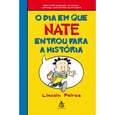 O dia em que Nate entrou para a história