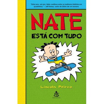 Nate Está Com Tudo