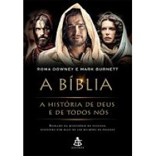 Bíblia, A: A história de Deus e de todos nós