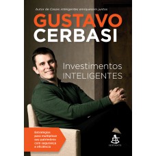 Investimentos Inteligentes: Estratégias Para Multiplicar Seu Patrimônio Com Segurança E Eficiência