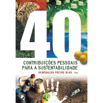 40 Contribuições Pessoais Para A Sustentabilidade