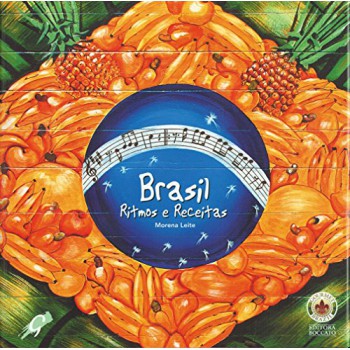 Brasil, Ritmos E Receitas