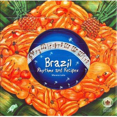 Brazil: Rhythms And Recipes