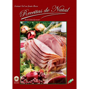 Receitas De Natal: Cozinhando Fácil Com Grandes Marcas