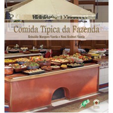 Comida Típica Da Fazenda