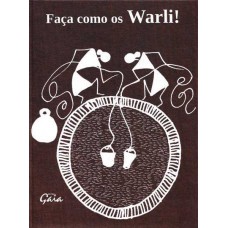 Faça Como Os Warli!