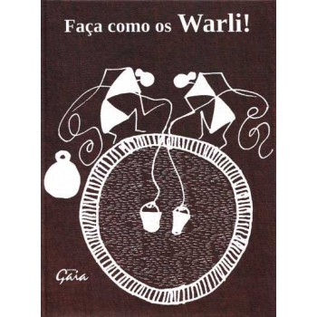 Faça Como Os Warli!