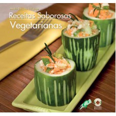Receitas Saborosas: Vegetarianas