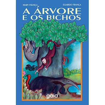 A árvore E Os Bichos