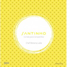 Santinho: Comida Para Compartilhar