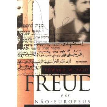 FREUD E OS NÃO-EUROPEUS