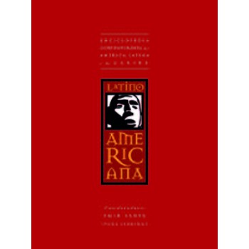 LATINOAMERICANA: ENCICLOPÉDIA CONTEMPORÂNEA DA AMÉRICA LATINA E DO CARIBE