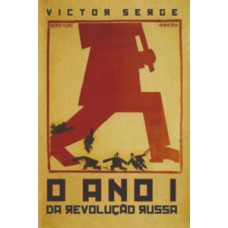 O Ano I Da Revolução Russa