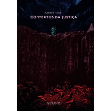 Contextos Da Justiça: Filosofia Política Para Além De Liberalismo E Comunitarismo