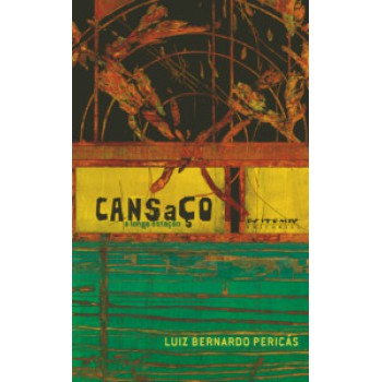 Cansaço, A Longa Estação