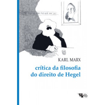 Crítica Da Filosofia Do Direito De Hegel