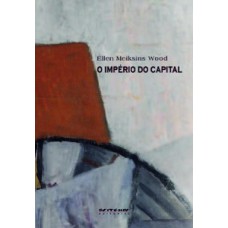 O Império Do Capital