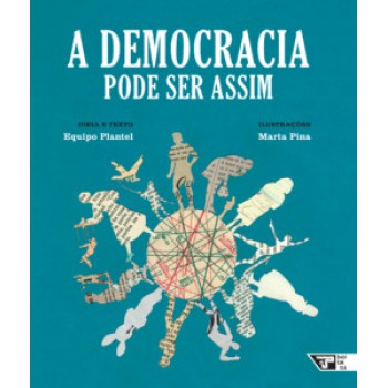 A Democracia Pode Ser Assim