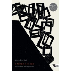 O Tempo E O Cão: A Atualidade Das Depressões