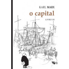 O CAPITAL - LIVRO III: CRÍTICA DA ECONOMIA POLÍTICA. O PROCESSO GLOBAL DA PRODUÇÃO CAPITALISTA