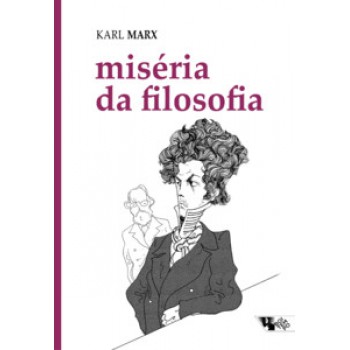 MISÉRIA DA FILOSOFIA