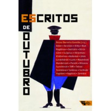 ESCRITOS DE OUTUBRO: OS INTELECTUAIS E A REVOLUÇÃO RUSSA (1917-1924)