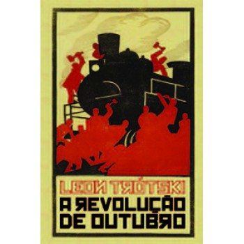 A REVOLUÇÃO DE OUTUBRO