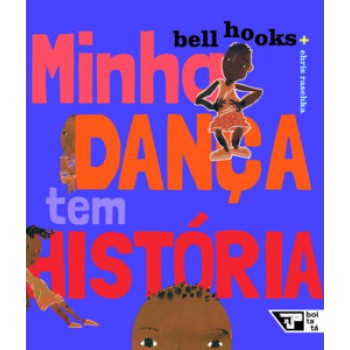 Minha Dança Tem História