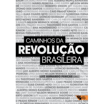 Caminhos Da Revolução Brasileira