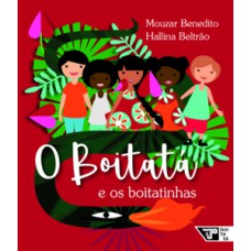 O Boitatá E Os Boitatinhas