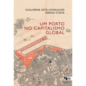 UM PORTO NO CAPITALISMO GLOBAL: DESVENDANDO A ACUMULAÇÃO ENTRELAÇADA NO RIO DE JANEIRO