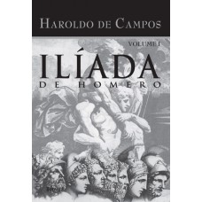 Ilíada De Homero - Vol. I