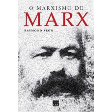 O Marxismo De Marx