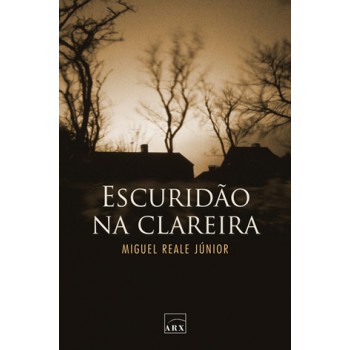 Escuridão Na Clareira