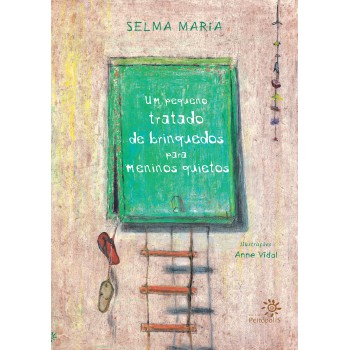 Um Pequeno Tratado De Brinquedos Para Meninos Quietos