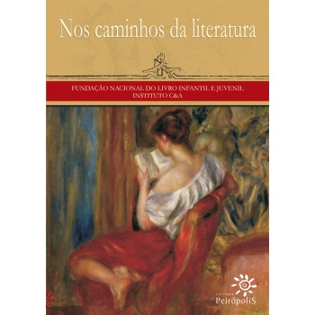 Nos Caminhos Da Literatura